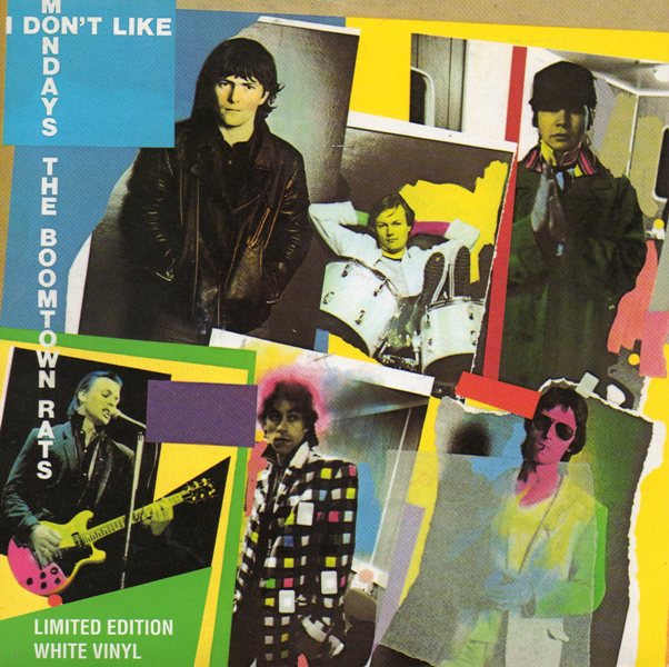 The Boomtown Rats I Don&#039;t Like Mondays cover artwork