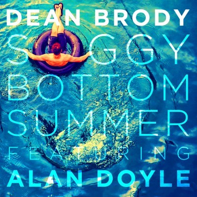 Dean Brody featuring Alan Doyle — Soggy Bottom Summer cover artwork