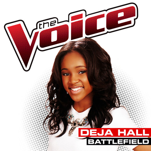 Deja Hall Battlefield (The Voice Performance) cover artwork