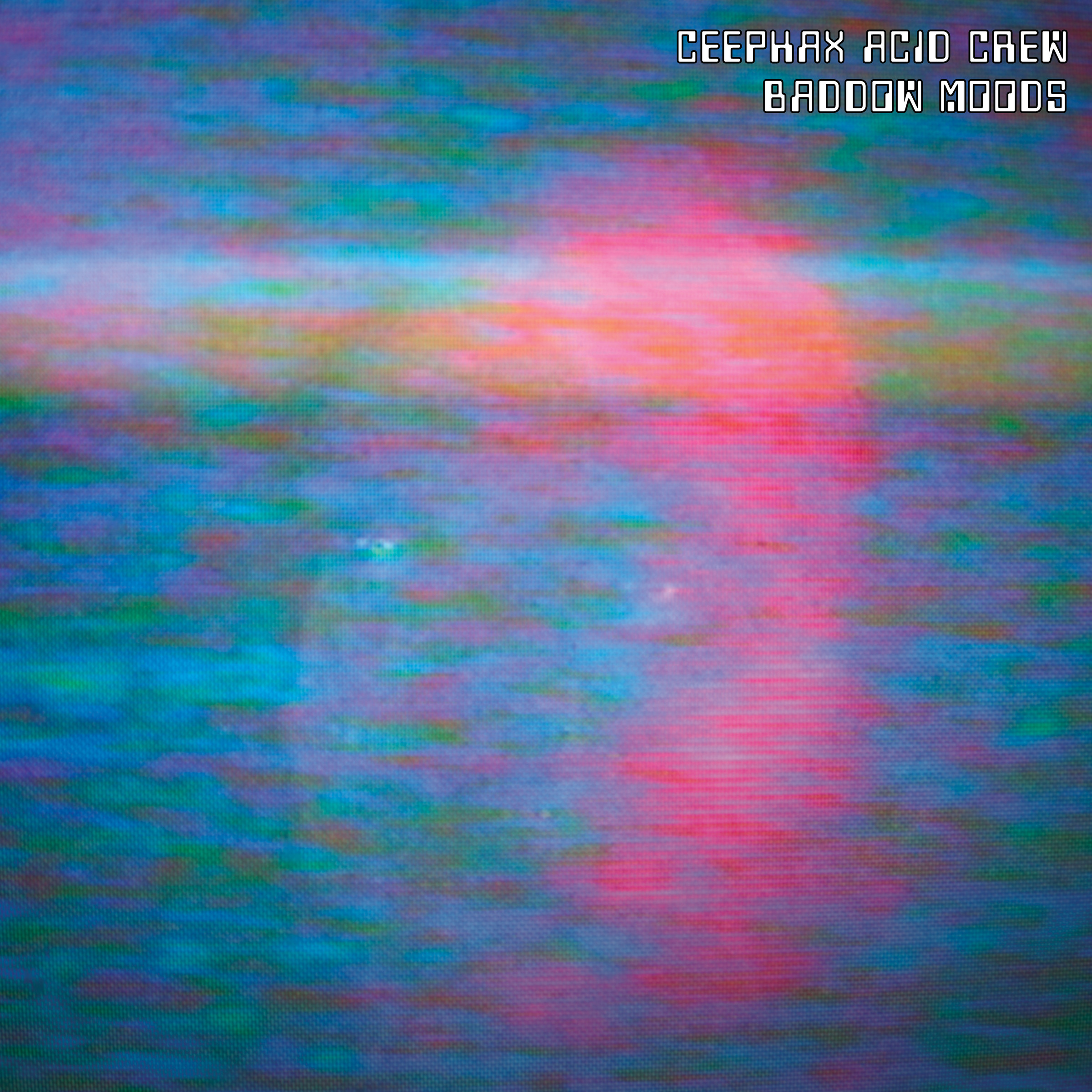 Ceephax Acid Crew — Baddow Moods cover artwork