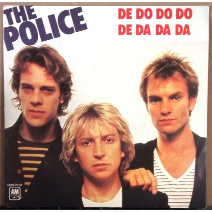 The Police De Do Do Do, De Da Da Da cover artwork