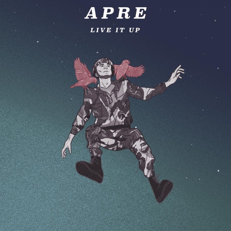 APRE — Live It Up cover artwork