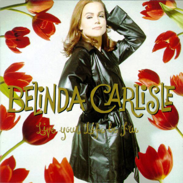 Belinda Carlisle — Do You Feel Like I Feel? cover artwork