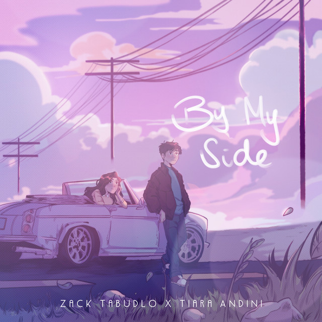 Zack Tabudlo featuring Tiara Andini — By My Side cover artwork