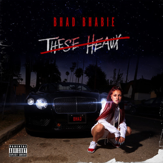 Bhad Bhabie — These Heaux cover artwork