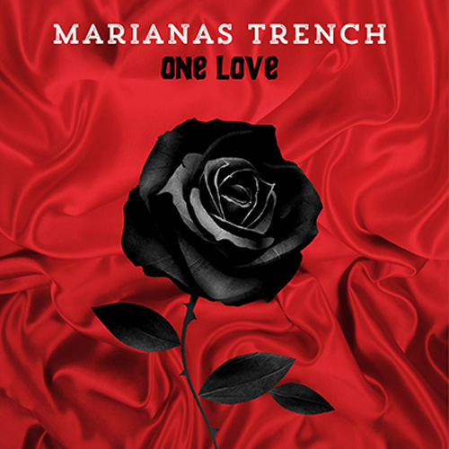 Marianas Trench One Love cover artwork