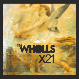 The Wholls — X21 cover artwork
