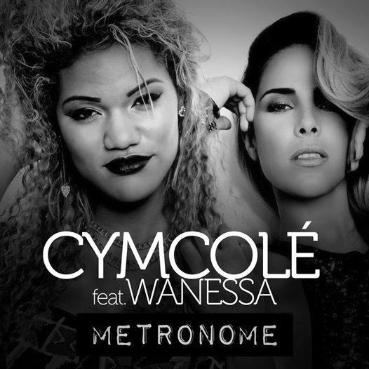 Cymcolé featuring Wanessa — Metronome cover artwork