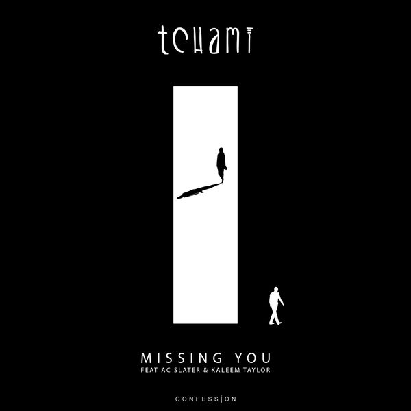 Tchami featuring AC Slater & Kaleem Taylor — Missing You cover artwork