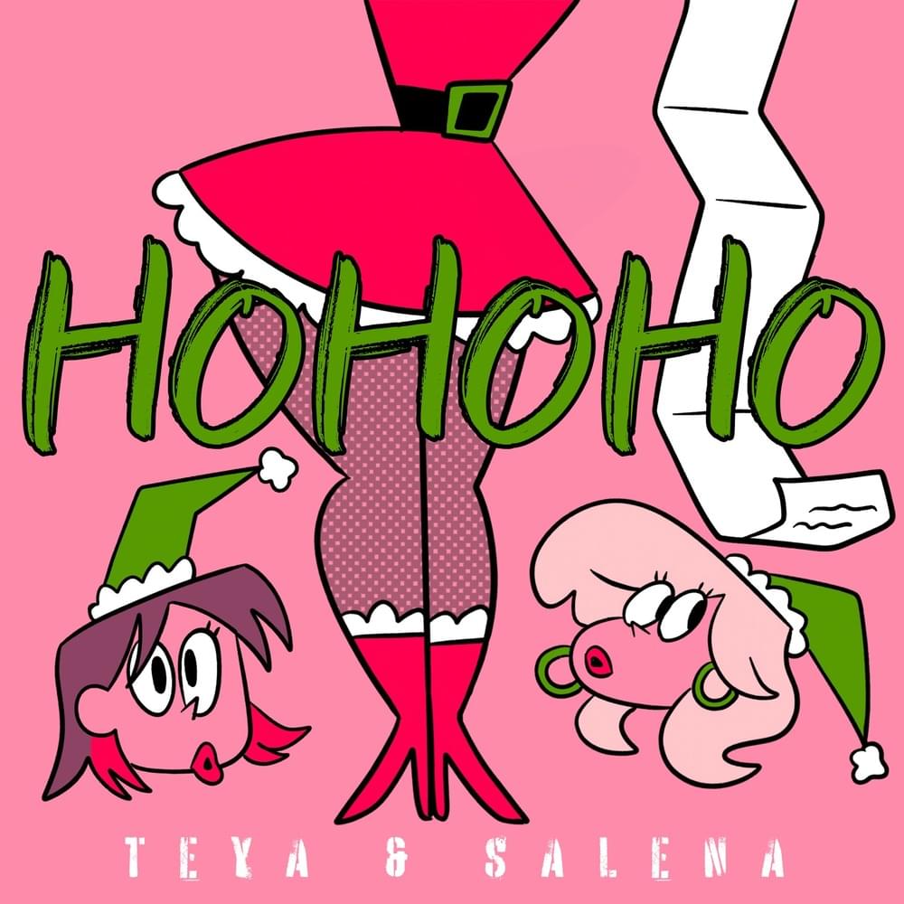 TEYA & SALENA — Ho Ho Ho cover artwork