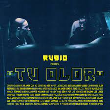 RUBIO — Tu Olor cover artwork