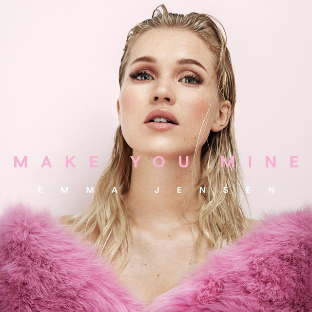 Emma Jensen — Make You Mine cover artwork