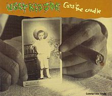 Ugly Kid Joe Cats in the Cradle cover artwork