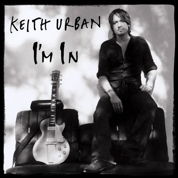 Keith Urban I&#039;m In cover artwork
