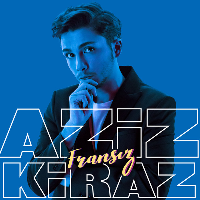 Aziz Kiraz — Fransız cover artwork
