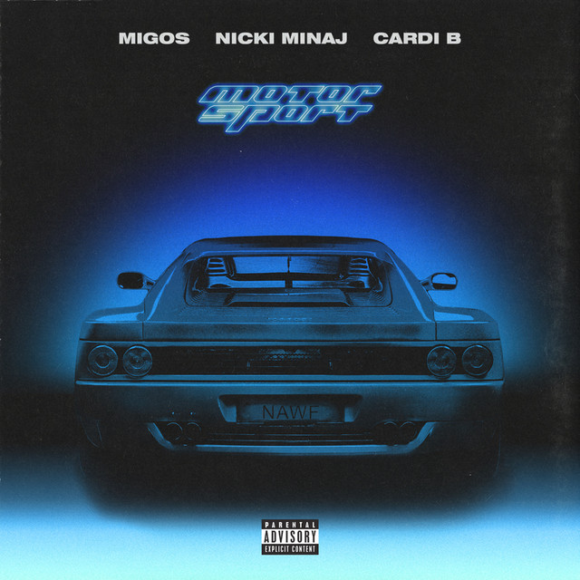 Migos, Nicki Minaj, & Cardi B — MotorSport cover artwork