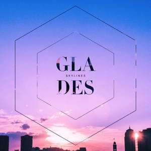 Glades — Skylines cover artwork