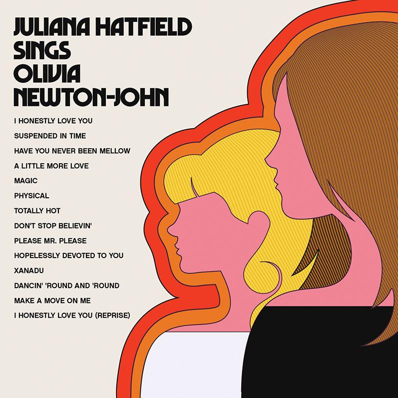 Juliana Hatfield Juliana Hatfield Sings Olivia Newton-John cover artwork