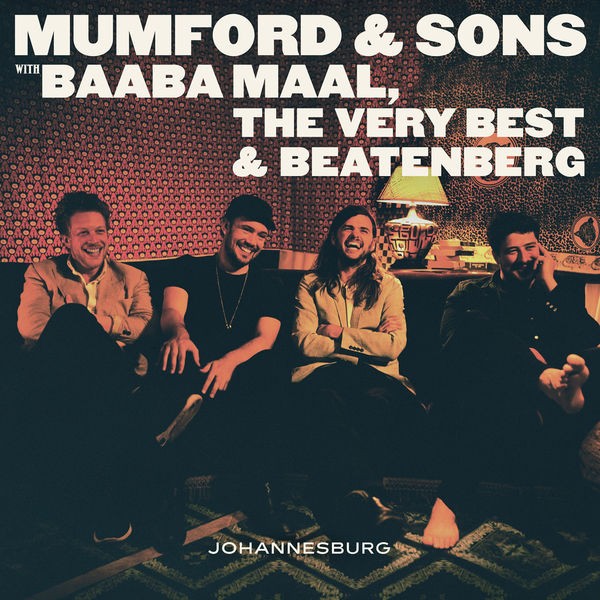 Mumford &amp; Sons ft. featuring Baaba Maal There Will Be Time cover artwork