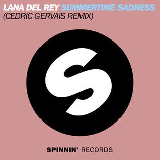Lana Del Rey & Cedric Gervais Summertime Sadness (Cedric Gervais Remix) cover artwork
