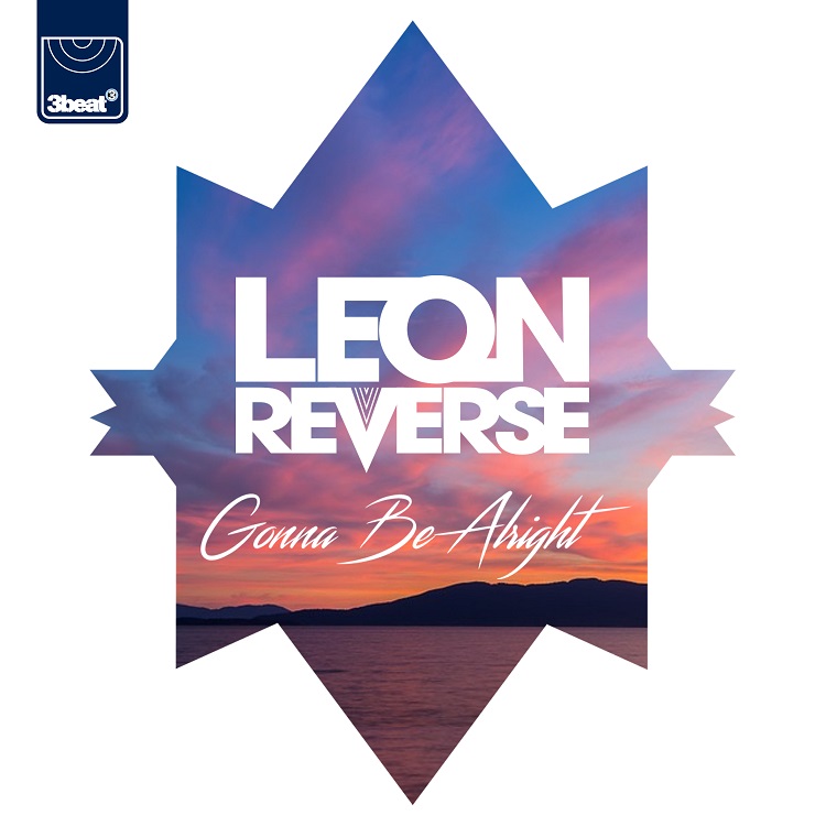 Leon Reverse Gonna Be Alright cover artwork