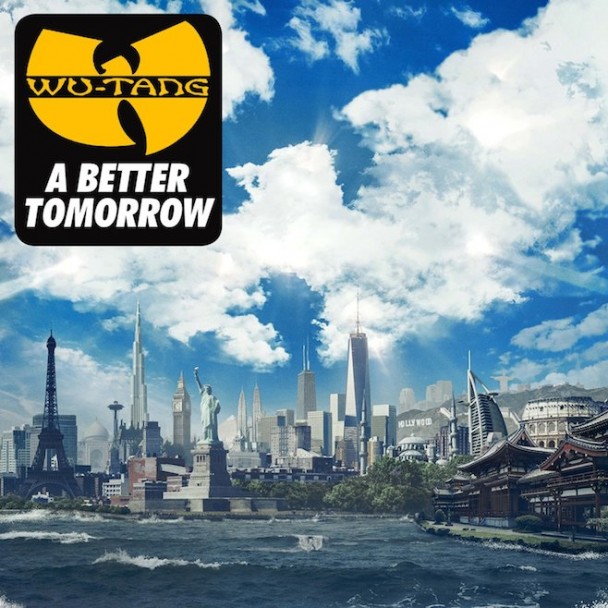 Wu-Tang Clan A Better Tomorrow cover artwork