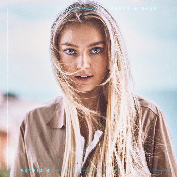 Astrid S — Party&#039;s Over cover artwork