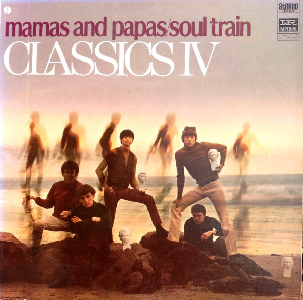 Classics IV Mamas and Papas/Soul Train cover artwork