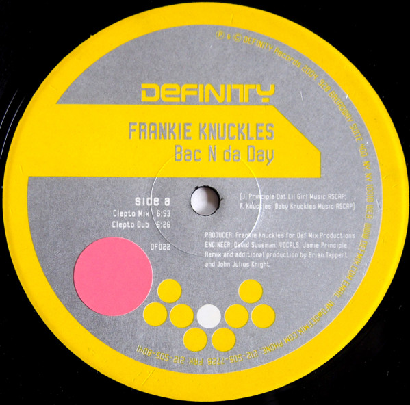 Frankie Knuckles featuring Jamie Principle — Bac n da Day cover artwork