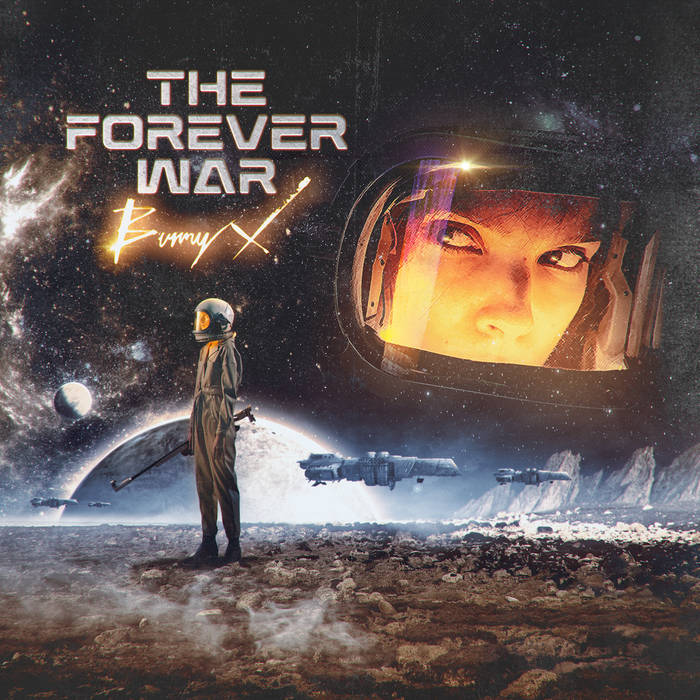 Bunny X — The Forever War cover artwork