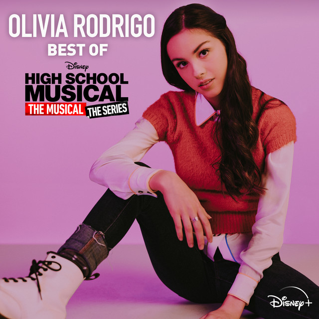 Olivia Rodrigo Best of High School Musical: The Musical: The Series cover artwork