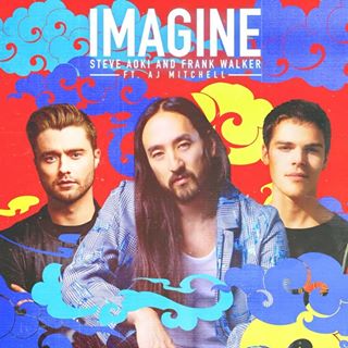Steve Aoki, Frank Walker, & AJ Mitchell — Imagine cover artwork