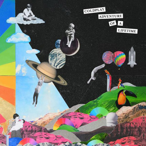 Coldplay — Adventure of a Lifetime cover artwork
