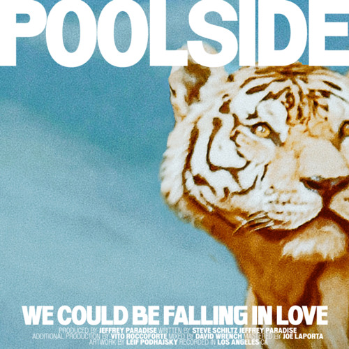 Poolside — We Could Be Falling in Love cover artwork