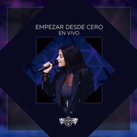 RBD & Maite Perroni — Empezar Desde Cero - En Vivo cover artwork