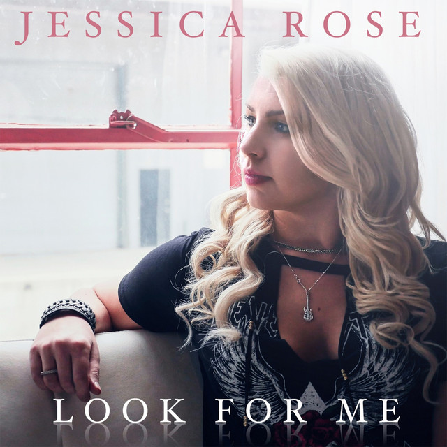 Jessica Rose — Look For Me cover artwork