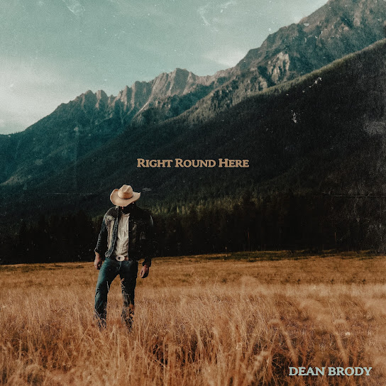 Dean Brody Right Round Here cover artwork