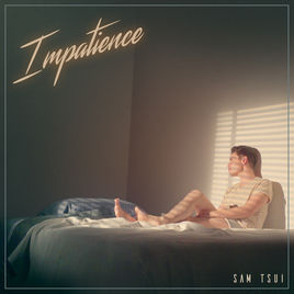 Sam Tsui — Impatience cover artwork