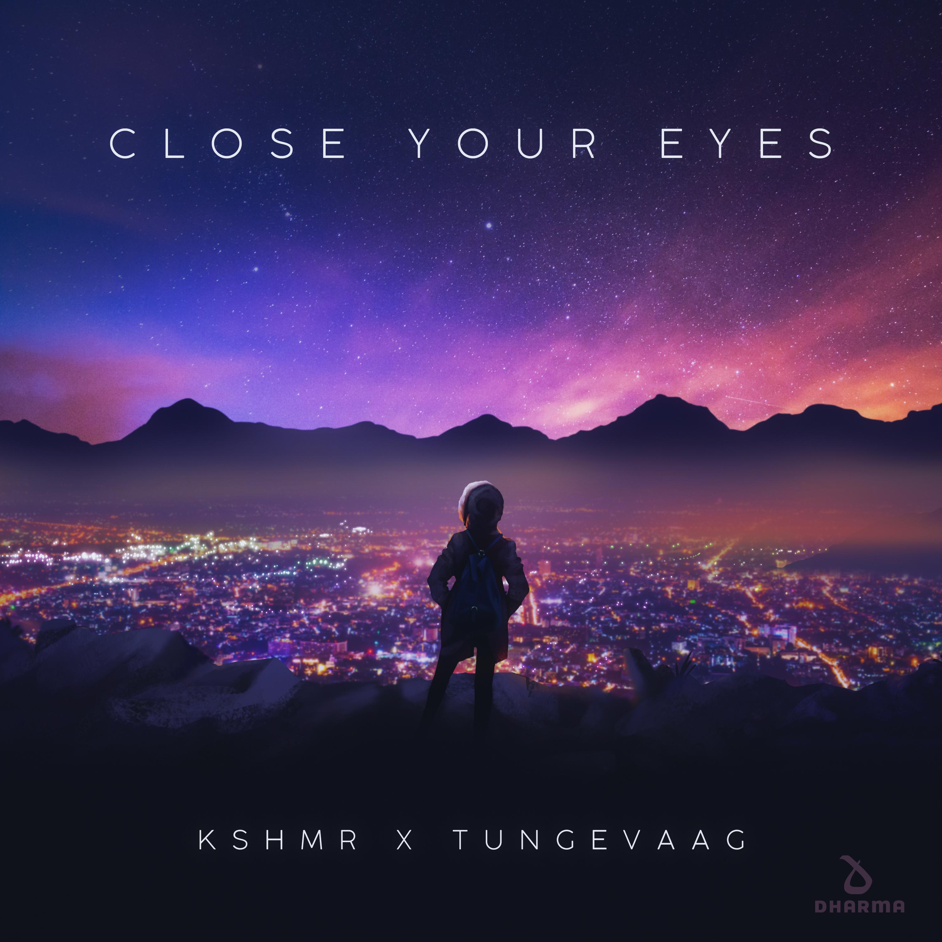 KSHMR & Tungevaag — Close Your Eyes cover artwork