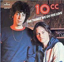 10cc — The Things We Do for Love cover artwork