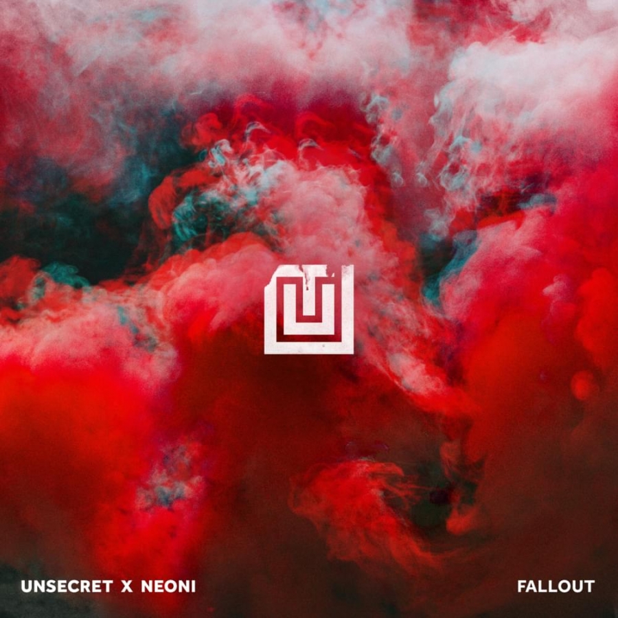 UNSECRET ft. featuring Neoni Fallout cover artwork