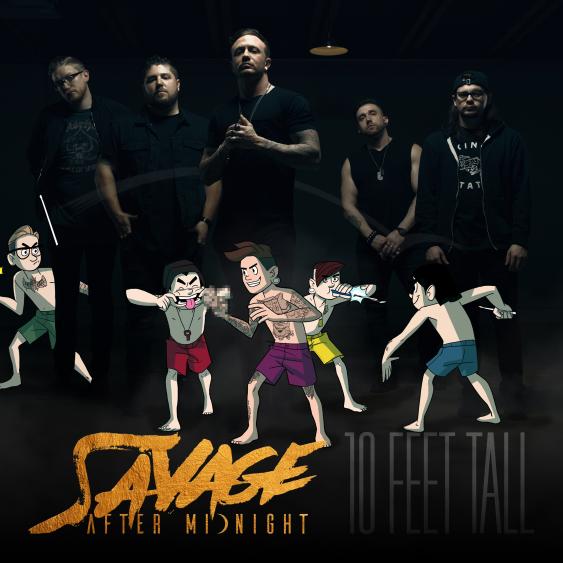 Savage After Midnight — 10 Feet Tall cover artwork