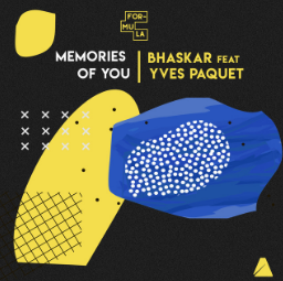 Bhaskar ft. featuring Yves Paquet Memories of you cover artwork