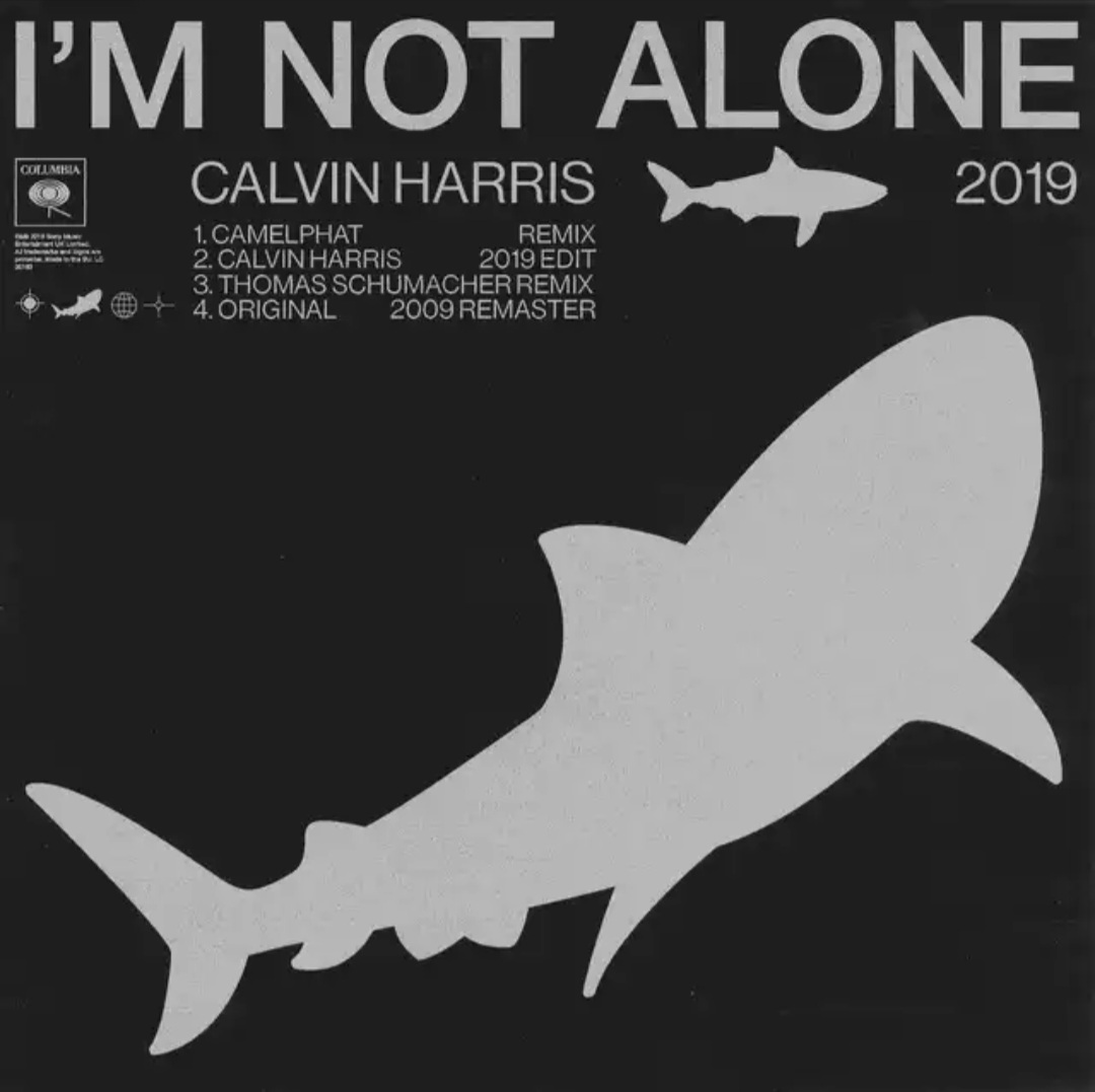 Calvin Harris I&#039;m Not Alone (CamelPhat Remix) cover artwork