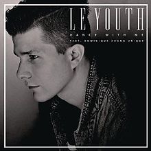 Le Youth featuring Dominique Young Unique — Dance With Me cover artwork