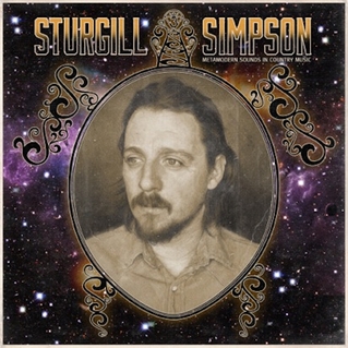 Sturgill Simpson Metamodern Sounds In Country Music cover artwork