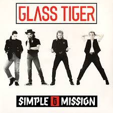 Glass Tiger — My Town cover artwork