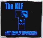The KLF featuring The Children of the Revolution — Last Train To Trancentral cover artwork