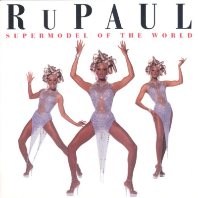 RuPaul Supermodel of the World cover artwork