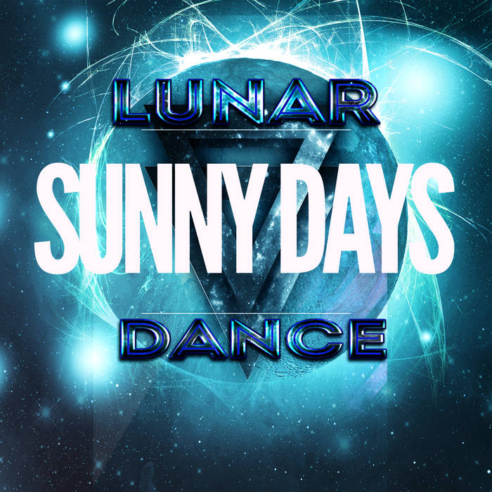 Lunar Dance — Sunny Days cover artwork